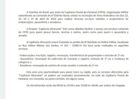 Marinha do Brasil por meio da (CFPN), estará em Nova Andradina para realizar diversos serviços voltados a proprietários de embarcações, aquaviários e amadores