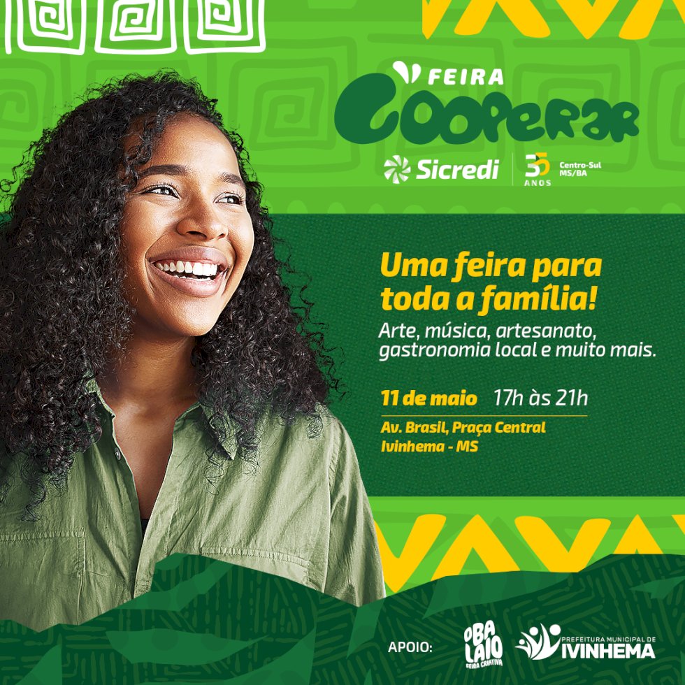 Sábado tem Feira Cooperar 35 anos da Sicredi Centro-Sul MS/BA em Ivinhema
