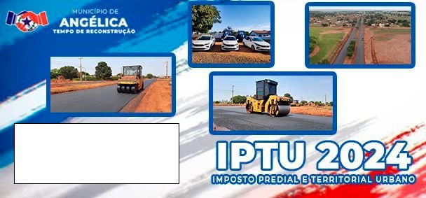 Angélica - Contribuinte que pagar o IPTU 2024 à vista garante até 10% de desconto