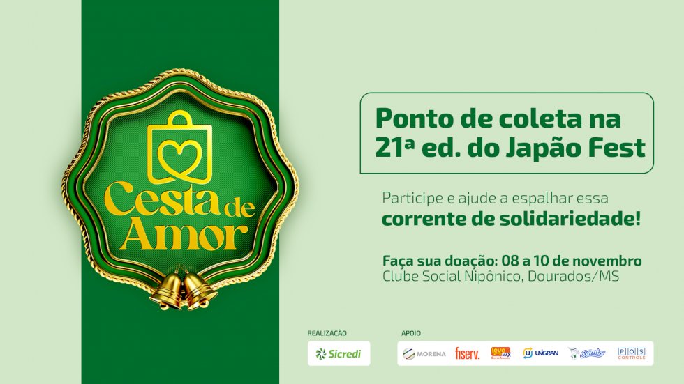 Sicredi Centro-Sul MS/BA terá ponto de coleta da Cesta de Amor durante Japão Fest