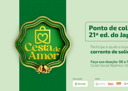 Sicredi Centro-Sul MS/BA terá ponto de coleta da Cesta de Amor durante Japão Fest